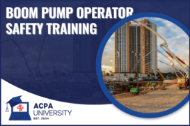 ACPA - Boom Pump Operator Safety Training