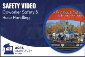 ACPA - Video:  Coworker Safety and Hose Handling