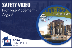 ACPA - Video:  High Rise Placement (English)