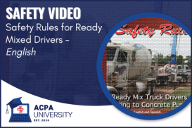 ACPA - Video:  Safety Rules for Ready Mixed Drivers